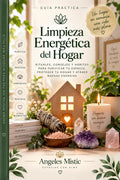 Ebook Limpieza Energetica del Hogar– Ángeles Místic